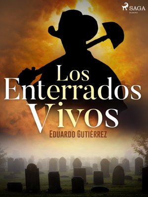 cover image of Los enterrados vivos